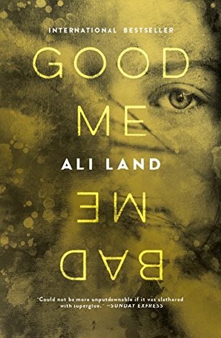 Cover of Good Me Bad Me