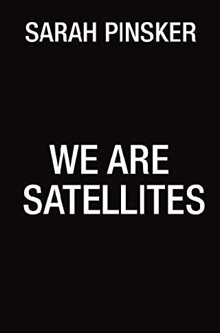 Cover of We Are Satellites