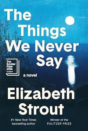 Cover of The Things We Never Say