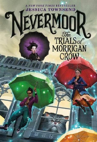 Cover of Nevermoor: The Trials of Morrigan Crow