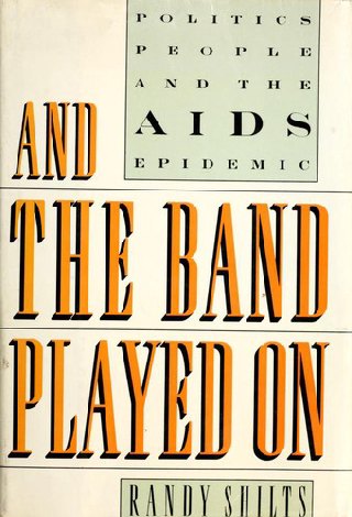 Cover of And the Band Played On