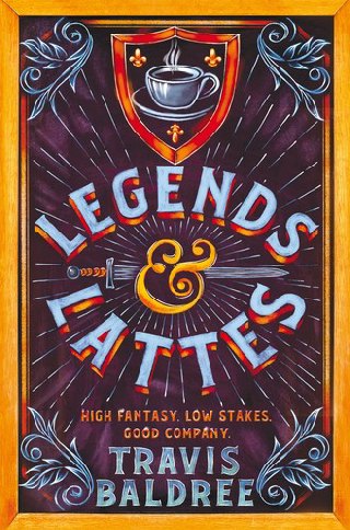 Cover of Legends & Lattes