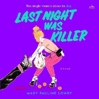 Cover of Last Night Was Killer