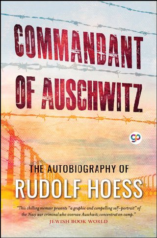 Cover of Commandant of Auschwitz