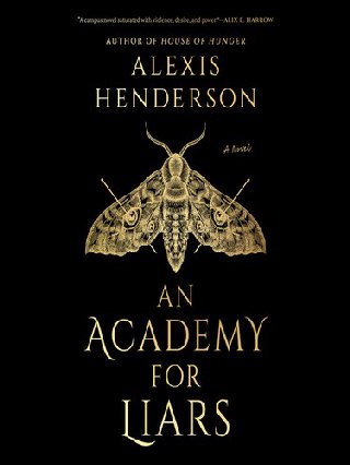 Cover of An Academy for Liars