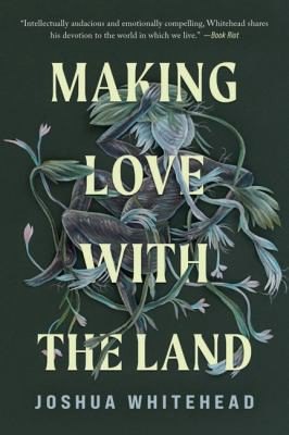 Cover of Making Love with the Land
