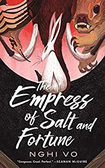 Cover of The Empress of Salt and Fortune