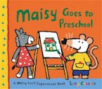 Cover of Maisy Goes to Preschool