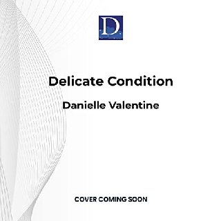 Cover of Delicate Condition