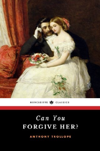 Cover of Can you forgive her?
