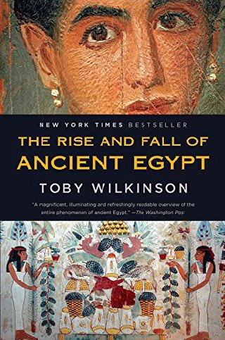 Cover of The rise and fall of ancient Egypt