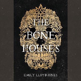 Cover of The Bone Houses