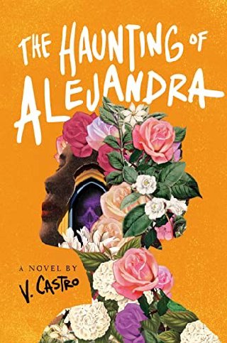 Cover of The Haunting of Alejandra
