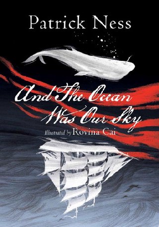 Cover of And the Ocean Was Our Sky