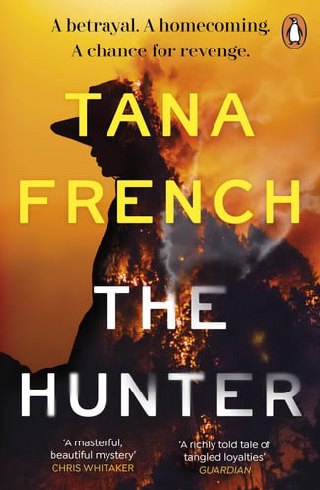 Cover of The Hunter: a Novel