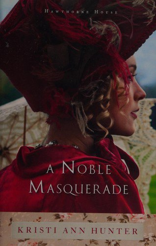 Cover of A Noble Masquerade