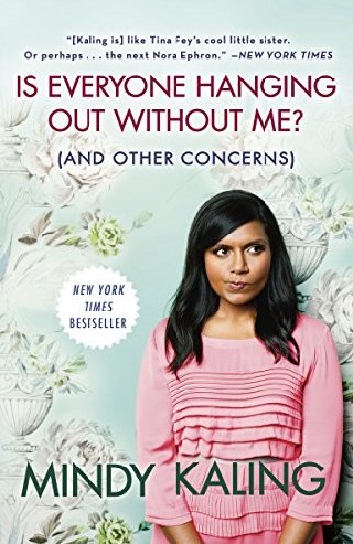 Cover of Is Everyone Hanging Out Without Me? (And Other Concerns)