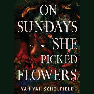 Cover of On Sundays, She Picked Flowers