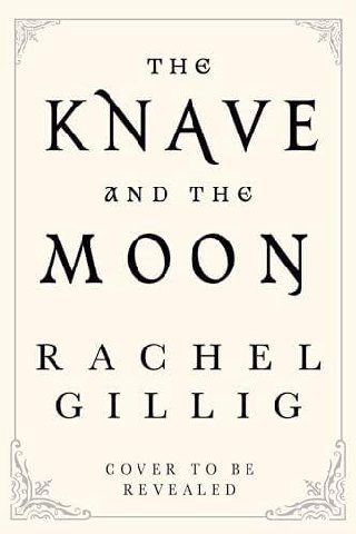 Cover of The Knave and the Moon