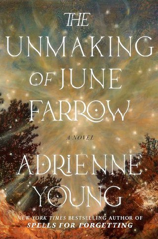 Cover of The Unmaking of June Farrow
