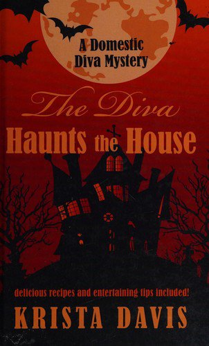 Cover of The diva haunts the house