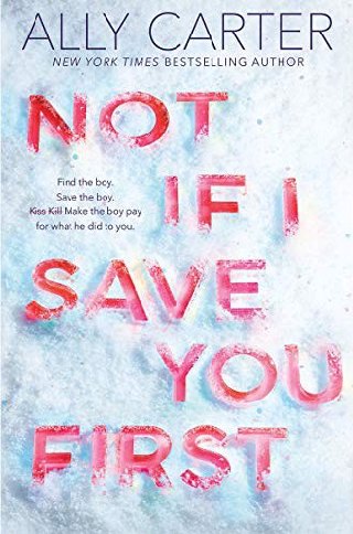 Cover of Not if I save you first