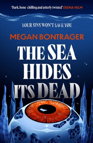 Cover of The Sea Hides Its Dead