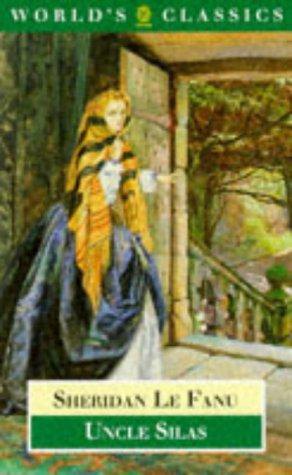 Cover of Uncle Silas: a tale of Bartram-Haugh